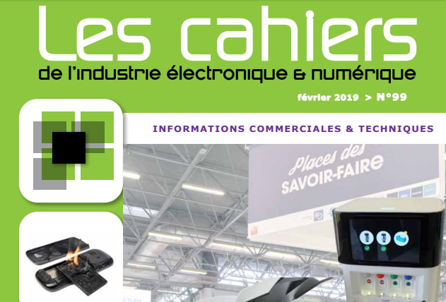 Les Cahiers de l’Industrie Electronique et du Numérique n° 99